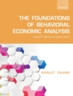 Image for The foundations of behavioral economic analysisVolume IV,: Behavioral game theory