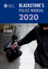 Image for Blackstone&#39;s Police Manuals Volume 1: Crime 2020