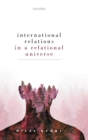 Image for International relations in a relational universe