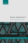 Image for Rural democracy  : elections and development in Africa