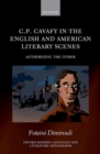Image for C.P. Cavafy in the English and American Literary Scenes