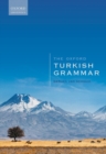 Image for The Oxford Turkish Grammar