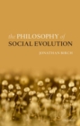 Image for The Philosophy of Social Evolution