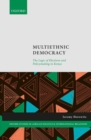 Image for Multiethnic democracy  : the logic of elections and policymaking in Kenya