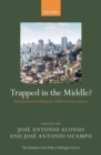 Image for Trapped in the middle?  : developmental challenges for middle-income countries