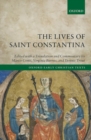 Image for The lives of Saint Constantina  : introduction, translations, and commentaries
