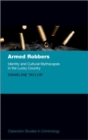 Image for Armed robbers  : identity and cultural mythscapes in the lucky country