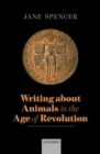 Image for Writing about animals in the age of revolution