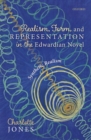 Image for Realism, Form, and Representation in the Edwardian Novel