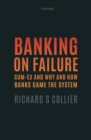 Image for Banking on failure  : cum-ex and why and how banks game the system
