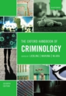 The Oxford handbook of criminology by Liebling, Alison (Professor of Criminology and Criminal Justice, Profe cover image