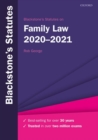 Image for Blackstone&#39;s Statutes on Family Law 2020-2021