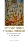 Image for Investment Treaties and the Legal Imagination