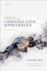 Image for Frege on language, logic, and psychology  : selected essays