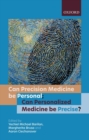 Image for Can precision medicine be personal; Can personalized medicine be precise?