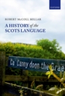 Image for A history of the Scots language