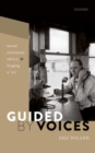 Image for Guided by voices  : moral testimony, advice, and forging a &#39;we&#39;