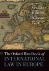Image for The Oxford Handbook of International Law in Europe