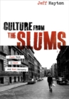 Image for Culture from the slums  : punk rock in East and West Germany