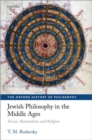 Image for Jewish philosophy in the Middle Ages  : science, rationalism, and religion