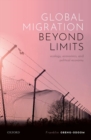 Image for Global migration beyond limits  : ecology, economics, and political economy