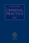 Image for Blackstone&#39;s Criminal Practice 2021
