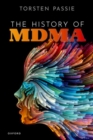 Image for The History of MDMA