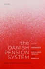 Image for The Danish pension system  : design, performance, and challenges