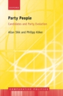 Image for Party people  : candidates and party evolution