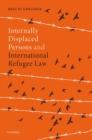 Image for Internally displaced persons and international refugee law