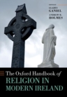 Image for The Oxford Handbook of Religion in Modern Ireland