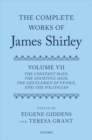 Image for The Complete Works of James Shirley: Volume 7