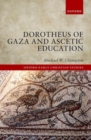 Image for Dorotheus of Gaza and ascetic education