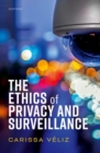 Image for The Ethics of Privacy and Surveillance
