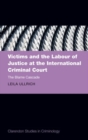 Image for Victims and the labour of justice at the International Criminal Court  : the blame cascade
