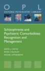 Image for Schizophrenia and psychiatric comorbidities  : recognition management
