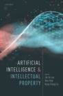 Image for Artificial Intelligence and Intellectual Property