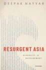 Image for Resurgent Asia  : diversity in development