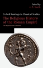 Image for Religious History of the Roman Empire: The Republican Centuries