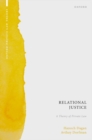 Image for Relational Justice : A Theory of Private Law