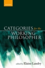 Image for Categories for the Working Philosopher