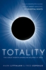 Image for Totality  : the great North American eclipse of 2024
