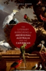 Image for The literary mirroring of Aboriginal Australia and the Caribbean