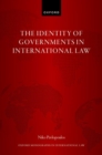 Image for The identity of governments in international law