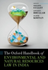 Image for The Oxford Handbook of Environmental and Natural Resources Law in India