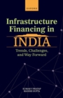 Image for Infrastructure Financing in India