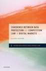 Image for Coherence between data protection and competition law in digital markets