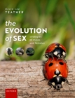 Image for The evolution of sex  : strategies of males and females