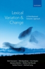 Image for Lexical variation and change  : a distributional semantic approach