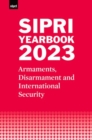 Image for SIPRI yearbook 2023  : armaments, disarmament and international security